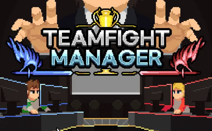 团战经理/Teamfight Manager Build.9946062|容量784MB|官方简体中文_LeTaoKe