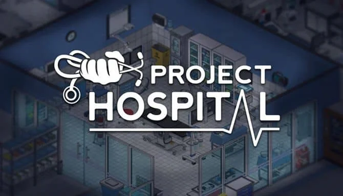 医院计划/Project Hospital v1.2.22856|容量1.1GB|官方简体中文_LeTaoKe